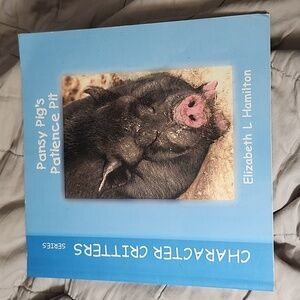 PANSY PIG'S PATIENCE PIT BOOK by ELIZABETH L. HAMILTON